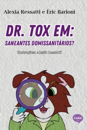 Capa do livro Dr. Tox em: Saneantes Domissanitários, de Éric Barioni